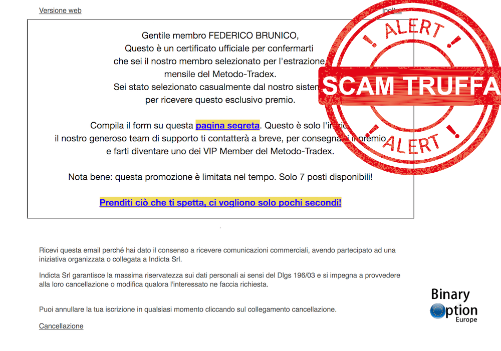 Metodo Tradex opinioni e recensione email con vincita premio da capogiro - Attenzione alla truffa!